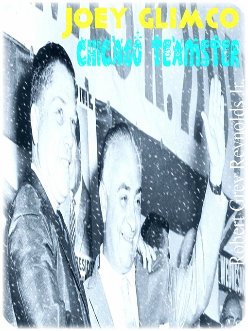 Cover image for Joey Glimco Chicago Teamster